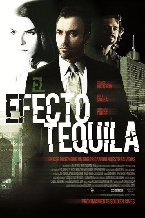Постер El efecto tequila